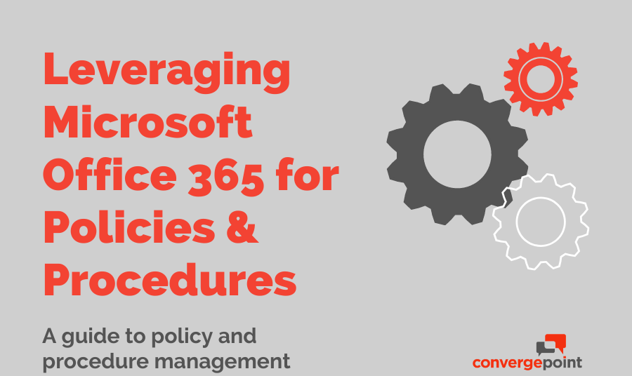 White paper: Leveraging Microsoft Office 365 for Policies and ...